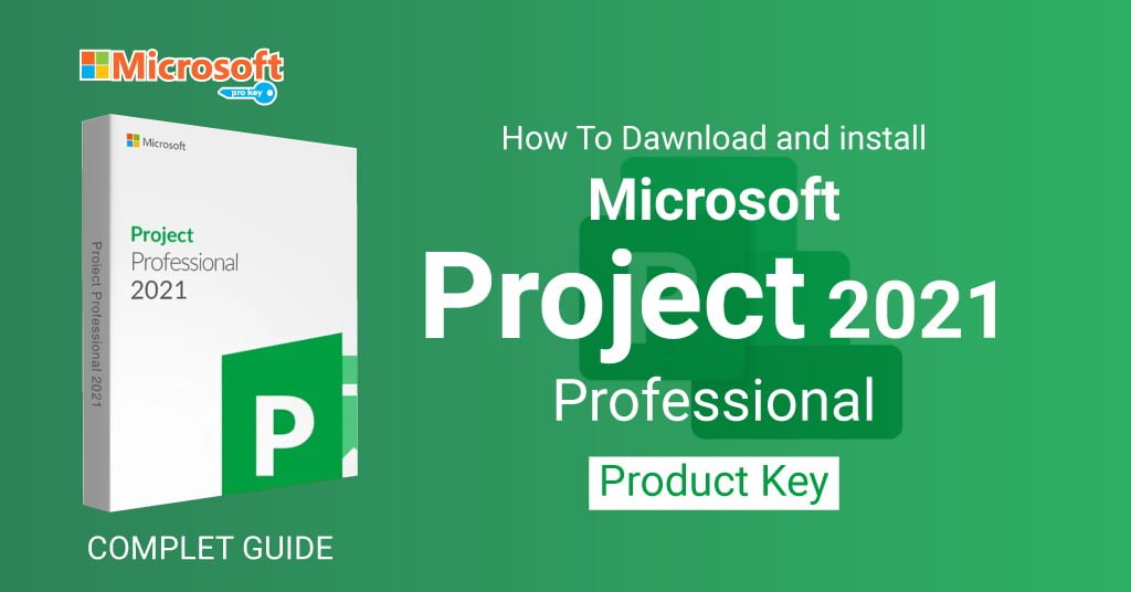 Microsoft Project Professional 2021 product key