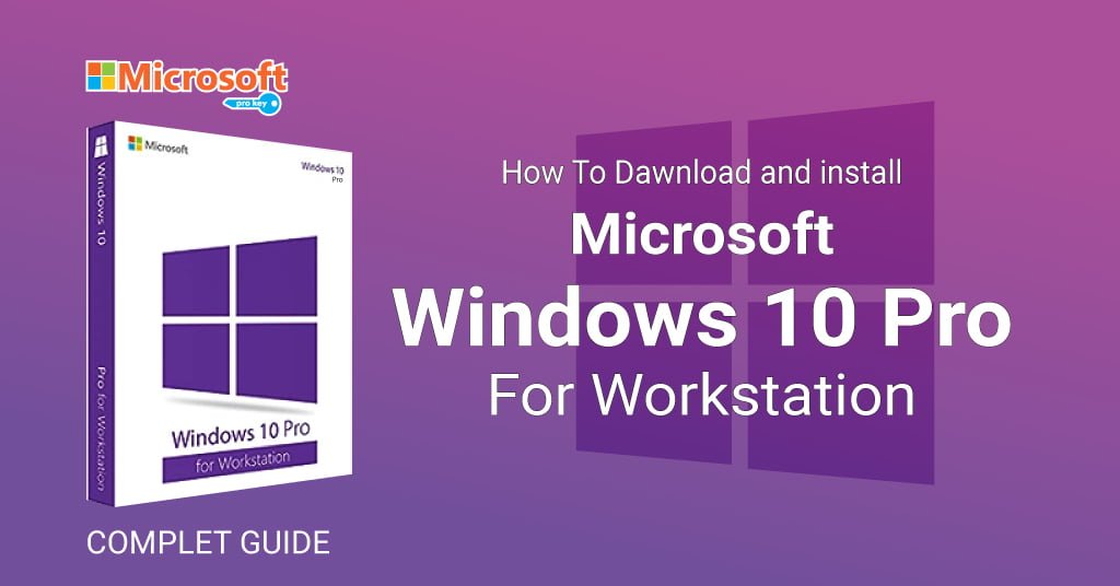 Microsoft Windows 10 Pro for workstation